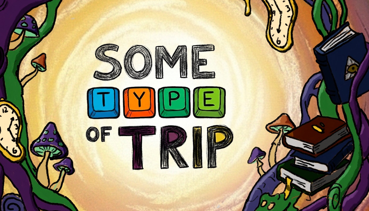 Some Type of Trip — key art
